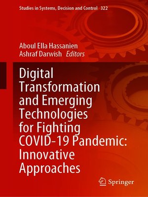 cover image of Digital Transformation and Emerging Technologies for Fighting COVID-19 Pandemic